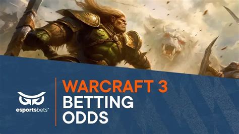 Warcraft 3 Odds » The Best Places to Find WC III 